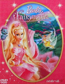 Барби в стране фей / Barbie: Fairytopia